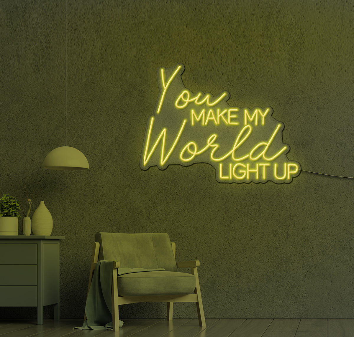 You Make My World LIGHT UP LED Neon Sign